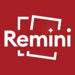 تحميل تطبيق Remini - AI Photo Enhancer‏ لتحسين جودة الصور عبر الذكاء الصناعي على هاتفك الاندرويد مجانا 